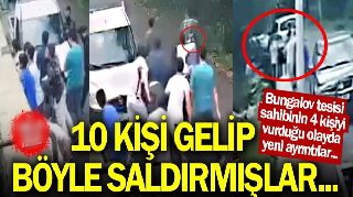 4 KİŞİNİN YARALANDIĞI OLAYDA10 KİŞİ GELİP BÖYLE SALDIRMIŞLAR